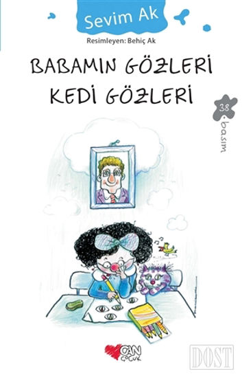 Babamın Gözleri Kedi Gözleri